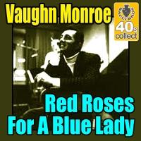 Red Roses For a Blue Lady (Remastered)