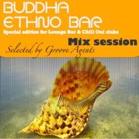 Buddha Ethno Bar (mix session)