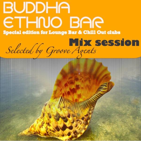 Buddha Ethno Bar (mix session)