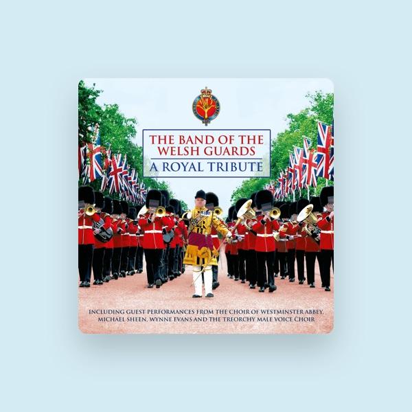 The Band of the Welsh Guards