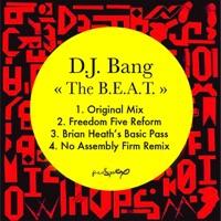 The B.E.A.T (No Assembly Firm Remix)