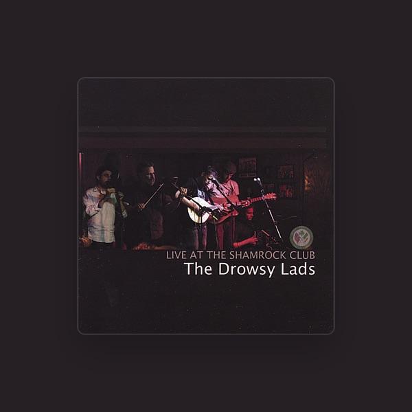 The Drowsy Lads