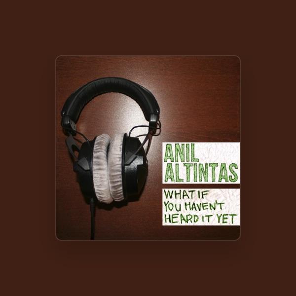 Anil Altintas