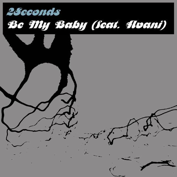 Be My Baby (feat. Avani) [Count de Remix]