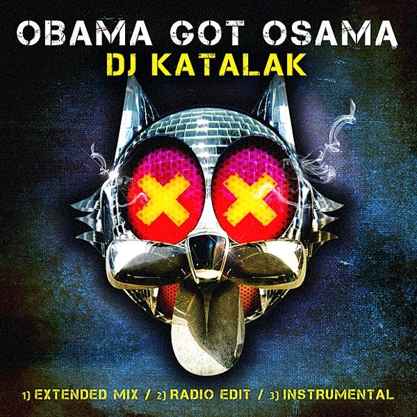 Obama Got Osama (Radio Edit)