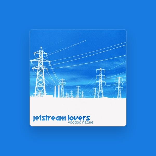 Jetstream Lovers