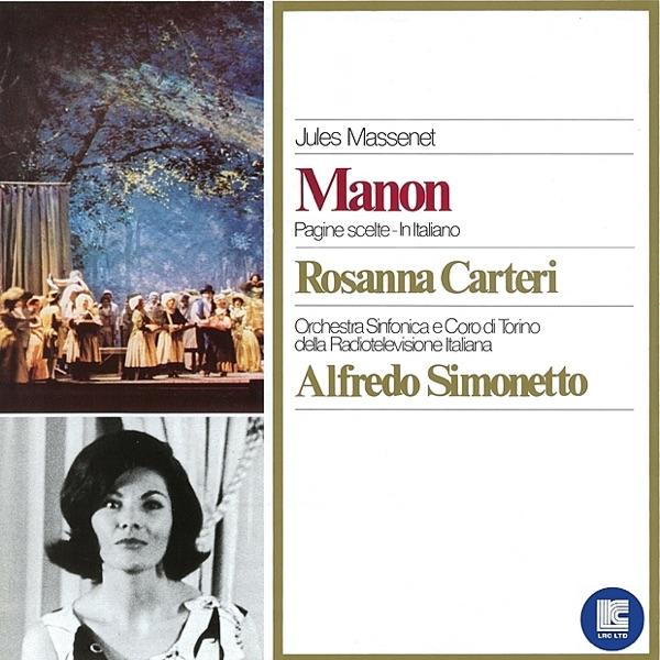 Manon: "Ah Des Grieux...Si Esser Poss'io Felice Ancor...La Tua Non e la Man Che Mi Tocca"