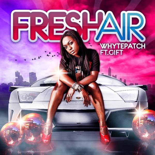 Fresh Air (ft. Gift) [Breakbeat Mix]