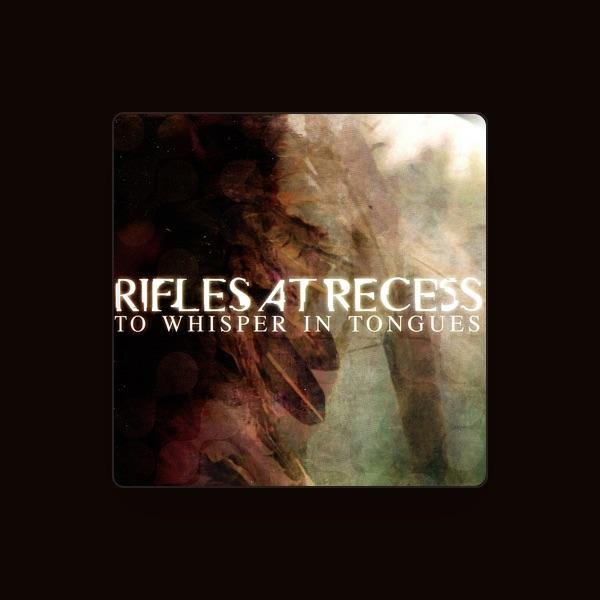 Rifles At Recess