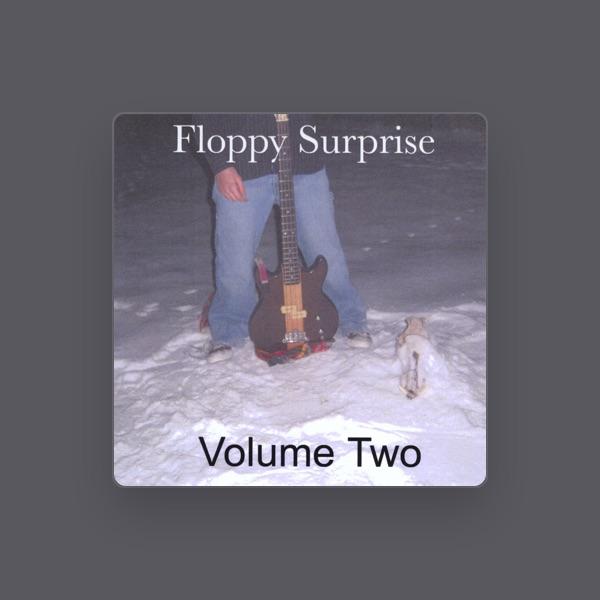 Floppy Surprise