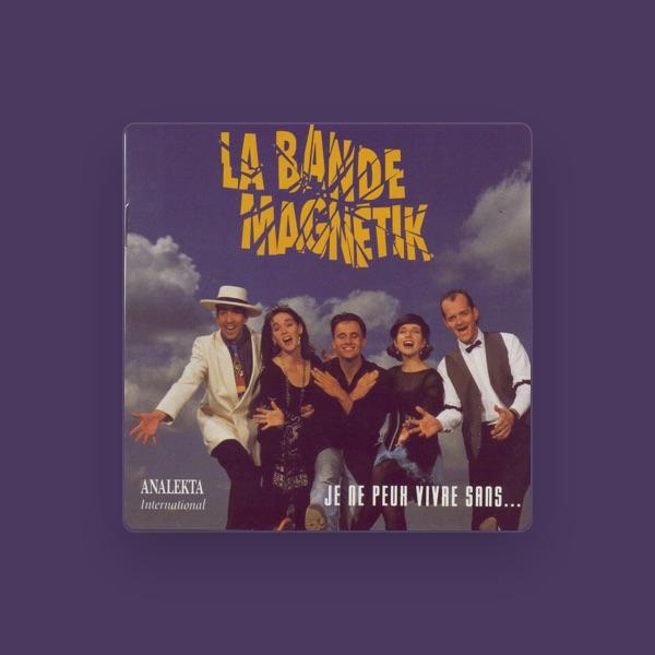 La Bande Magnétik