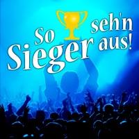 So Seh'n Sieger Aus (Schalalalala) [Stadion Version]