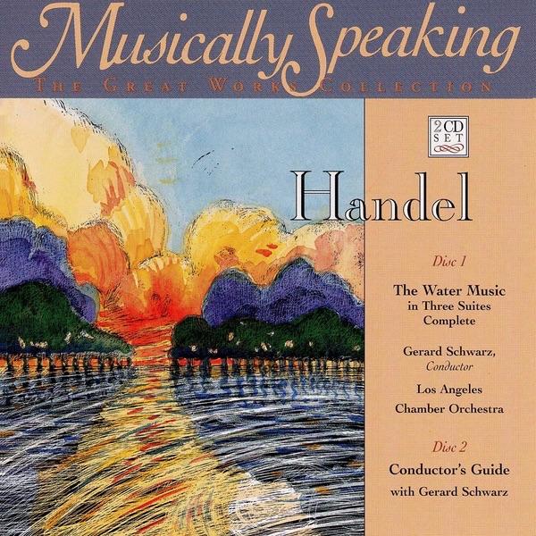 Listener's Guide to the Water Music Suite No. 1 In F Major, HWV 348: Movements IV -- VI