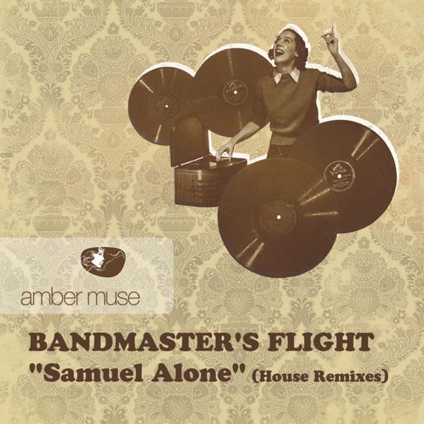 Samuel Alone (Musical Globe Remix)