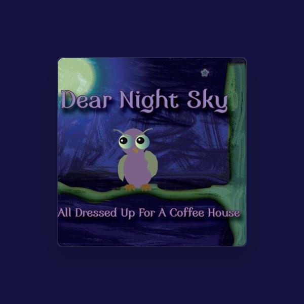 Dear Night Sky