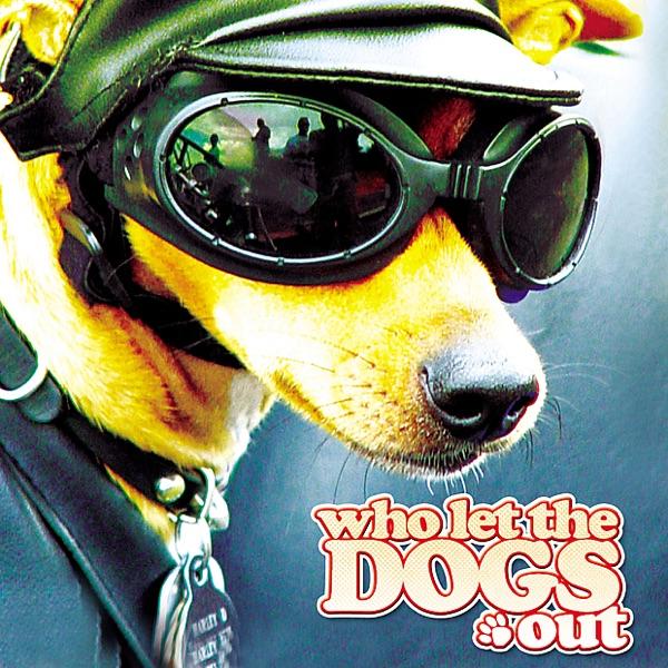 Who Let the Dogs Out (Acapella)
