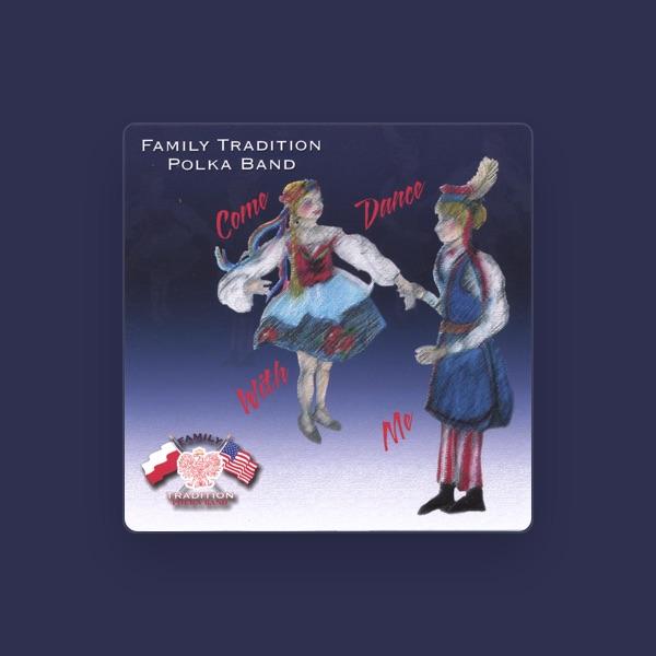 Family Tradtion Polka Band