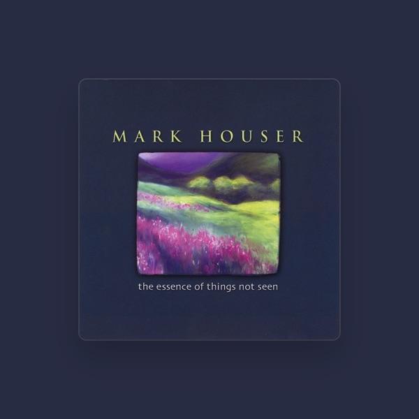 Mark Houser
