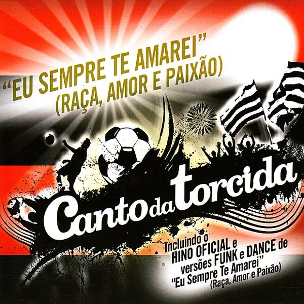 Eu Sempre Te Amarei (Raça, Amor E Paixão) [Remix Funk]
