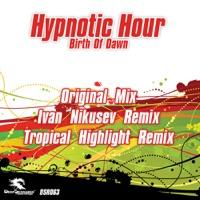 Birth of Dawn (Tropical Highlight Remix)