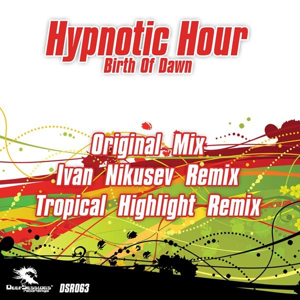 Birth of Dawn (Tropical Highlight Remix)