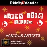 Happy Life (feat. Rankin n Smokes)