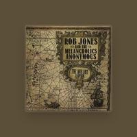 Rob Jones and the Melancholics Anonymous