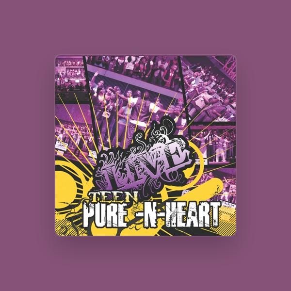 Teen Pure N Heart