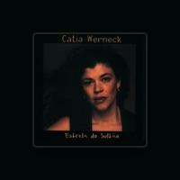 Catia Werneck