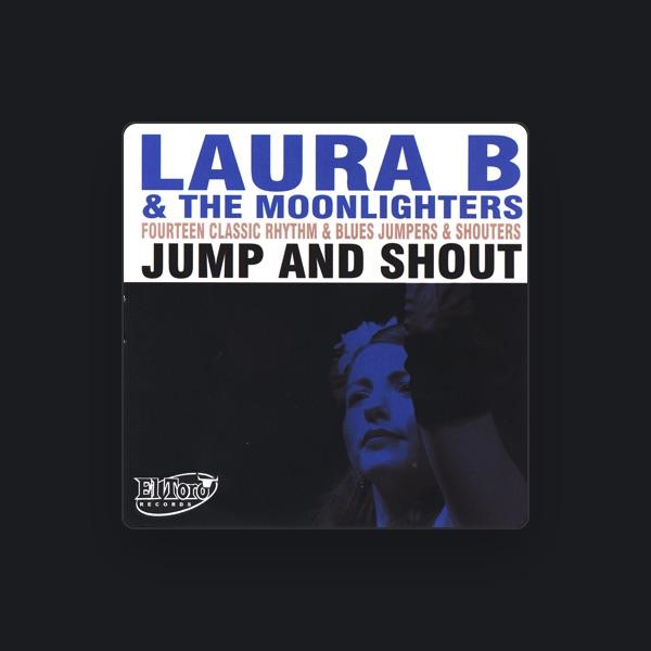 Laura B & The Moonlighters