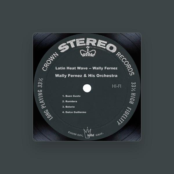 Wally Fernez and His Orchestra