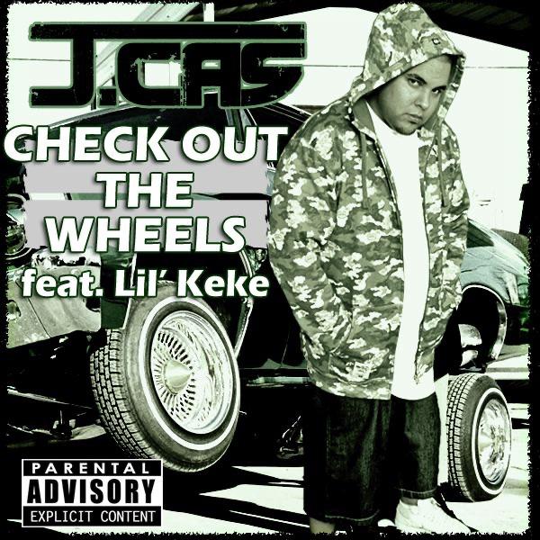 Check Out the Wheels (feat. Lil' Keke)