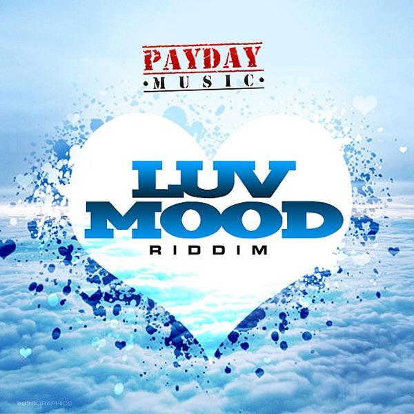 Luv Mood Riddim