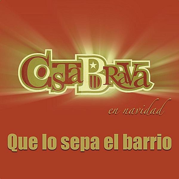 Que Lo Sepa El Barrio
