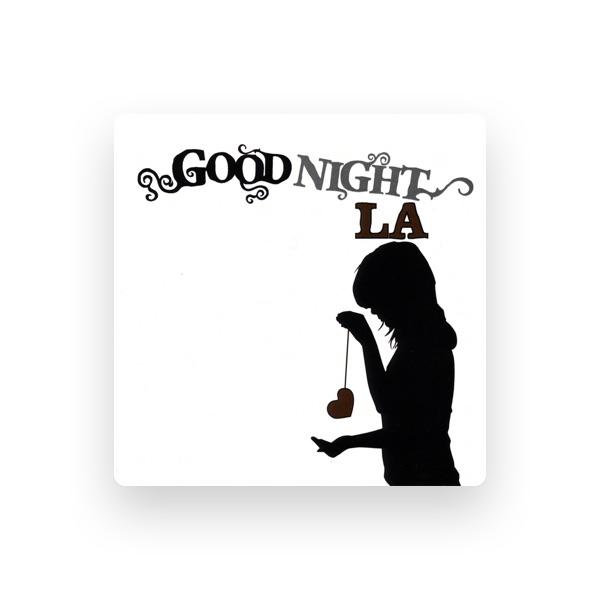 Goodnight LA
