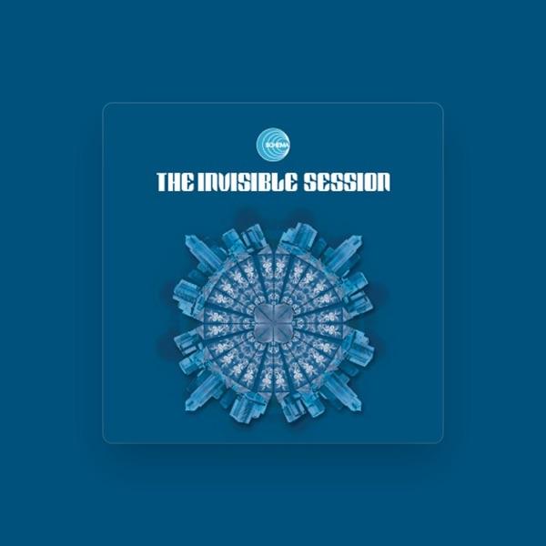 THE INVISIBLE SESSION