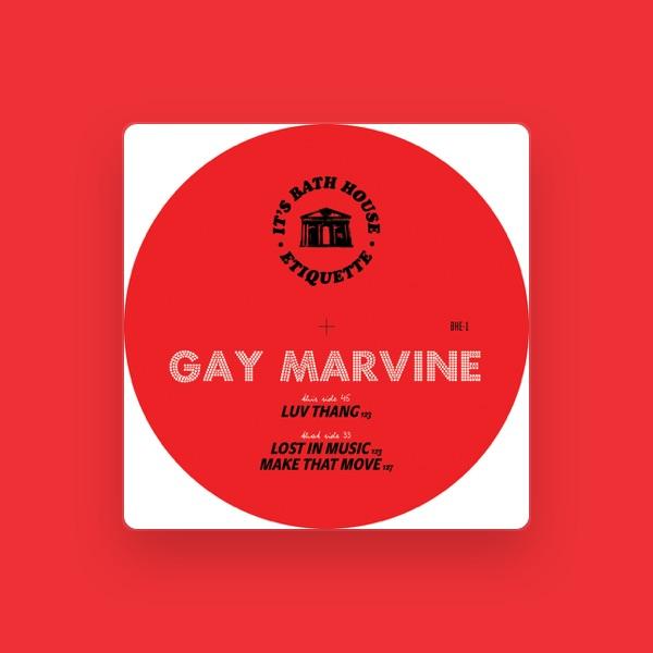 Gay Marvine