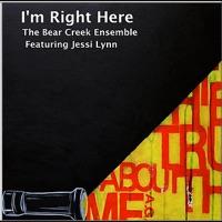 I'm Right Here (feat. Jessi Lynn)