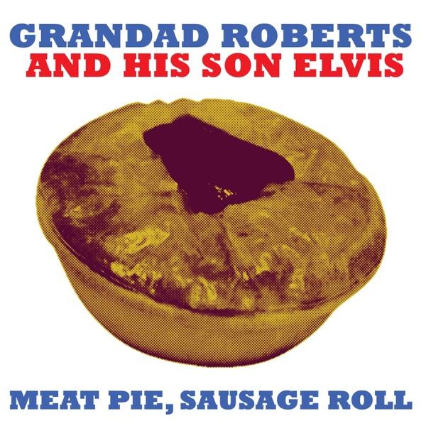 Meat Pie, Sausage Roll (Handbaggers 7" Dance Mix)