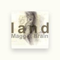 Maggot Brain