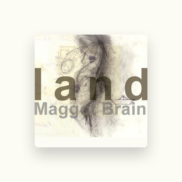 Maggot Brain