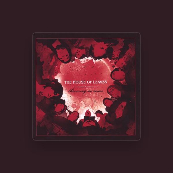 The House of Leaves