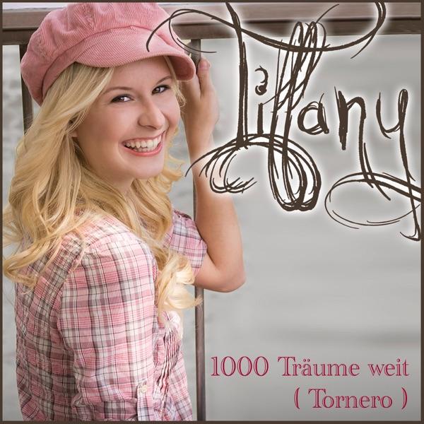 1000 Träume weit (Tornero) (Radio Version)