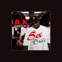 A.K. From Do Or Die