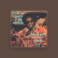 Sir Victor Uwaifo & His Titibitis