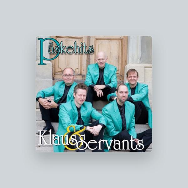 Klaus & Servants