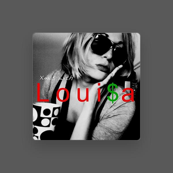 Loui$a