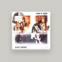 TIK AND TOK