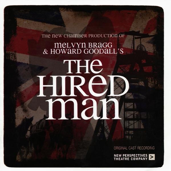 If I Could / Song of the Hired Men (Reprise)