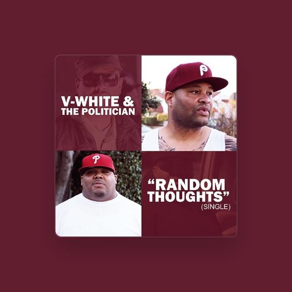 V-White & The Politician